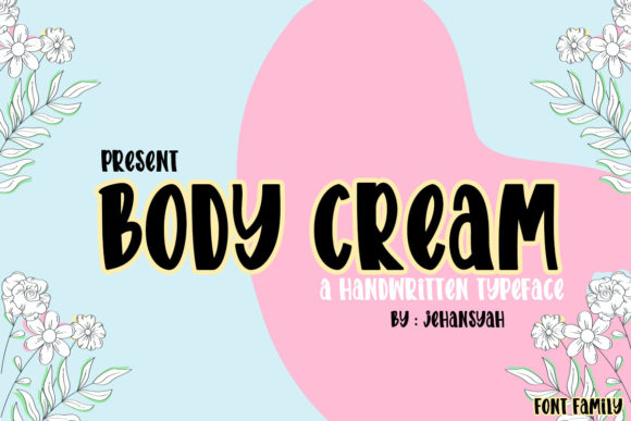 Body Cream Font: A Web Designer’s Take on Cute Display Typography