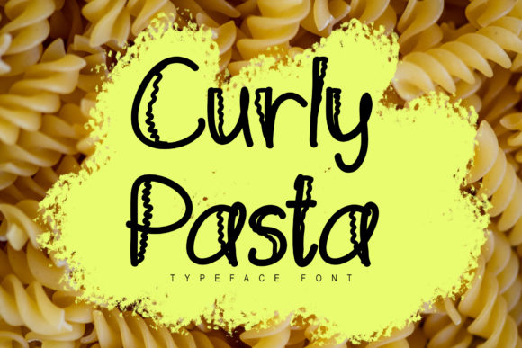 Curly Pasta: The Display Font That Adds Personality to Your Brand