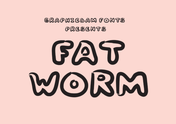 Fat Worm: A Bold Display Font for Editorial Charm