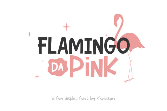 Flamingo Da Pink: A Playful Display Font for Casual Editorial Design