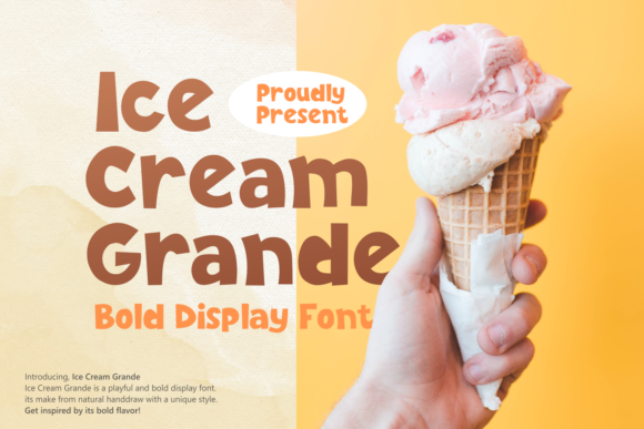 Ice Cream Grande: A Bold Display Font for Modern Web Design