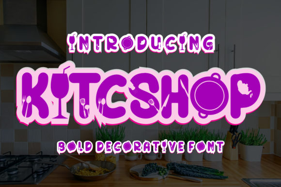 KitcShop: A Playful Display Font for Crafters and Makers
