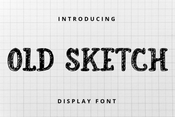 Old Sketch: A Bold Display Font That Elevates Small Business Branding