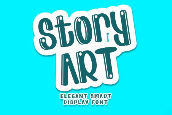 Story Art: A Bubbly Display Font That Brings Branding to Life